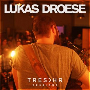 LUKAS_DROESE_TRESOHR_SESSIONS_OC